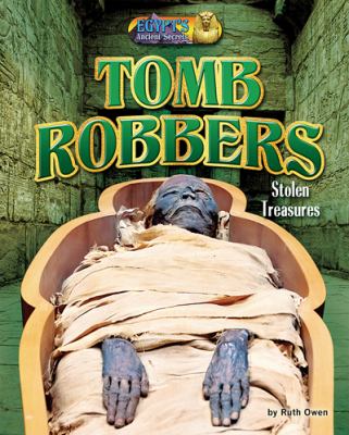 Tomb Robbers : Stolen Treasures