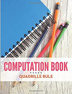 Computation Book Quadrille Rule