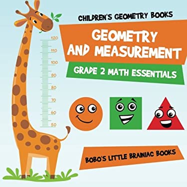Geometry and Measurement Grade 2 Math Essentials : Children's Geometry Books