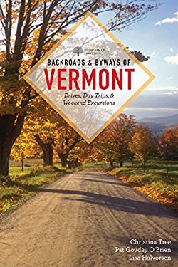 Backroads and Byways of Vermont