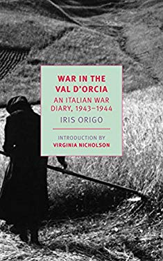 War in Val D'Orcia : An Italian War Diary, 1943-1944