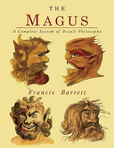 The Magus : A Complete System of Occult Philosophy