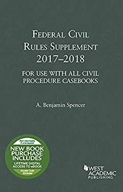 Federal Civil Rules Supplement : 2017-2018