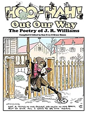 Hoo-Hah! Out Our Way - The Poetry of J. R. Williams