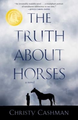 The Truth about Horses : A Novel