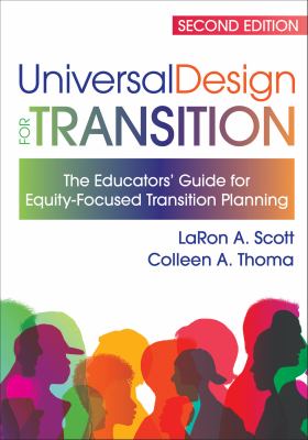 Universal Design for Transition : The Educator's Guide for Equity-Focused Transition Planning