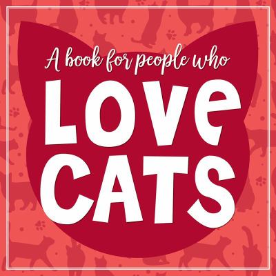 (a Book for People Who) Love Cats