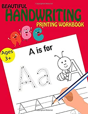 Beautiful Handwriting Printing Workbook
