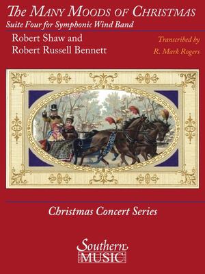 The Many Moods of Christmas: Suite No. 4 : For Band