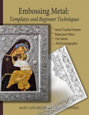 Embossing Metal : Templates and Beginner Techniques