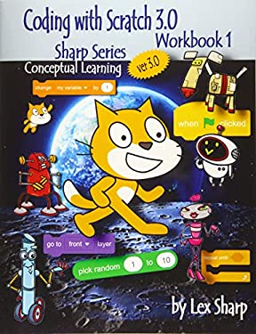 Coding with Scratch 3. 0 : Workbook 1