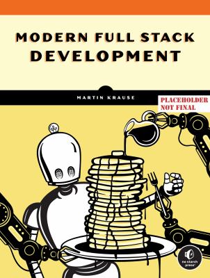 The Complete Developer : Master the Full Stack with TypeScript, React, Next. js, MongoDB, and Docker