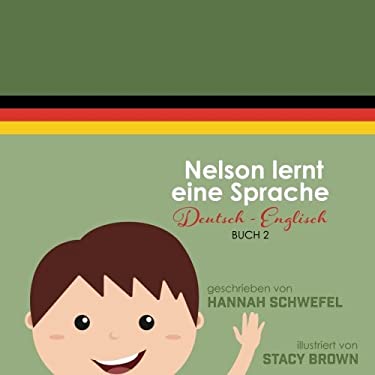 Nelson Learns a Language : German to English