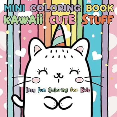 Mini Coloring Book Kawaii Cute Stuff : Easy Fun Coloring for Kids