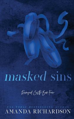 Masked Sins : A Hidden Identity Romance