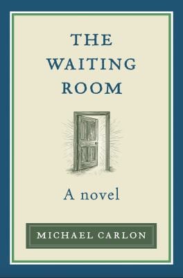 The Waiting Room : A Novel;