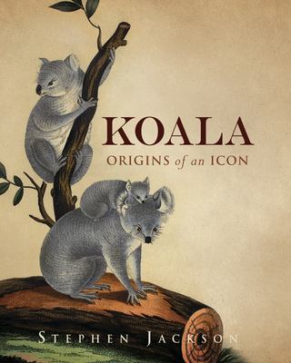 Koala : Origins of an Icon