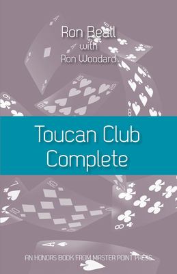 Toucan Club Complete : An Enhanced, Easy-To-use 21st Century 2/1 System