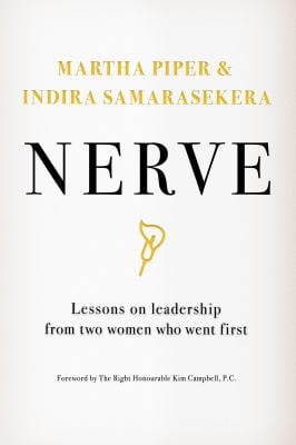 Nerve : Lessons on Leadership from Two Women Who Went First