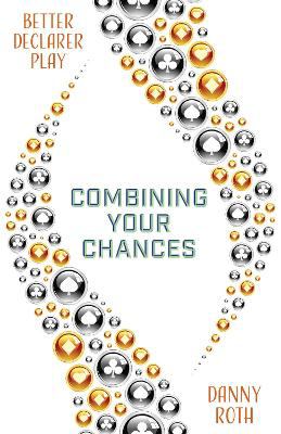 Combining Your Chances