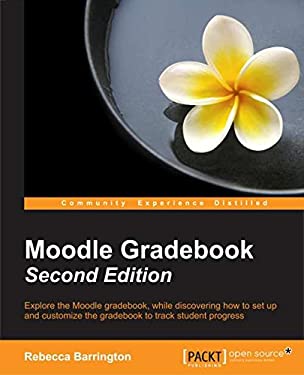 Moodle Gradebook - Second Edition
