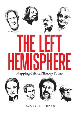 Left Hemisphere : Mapping Contemporary Theory
