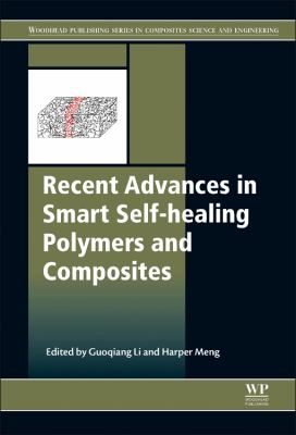 Recent Advances in Smart Self-Healing Polymers and Composites