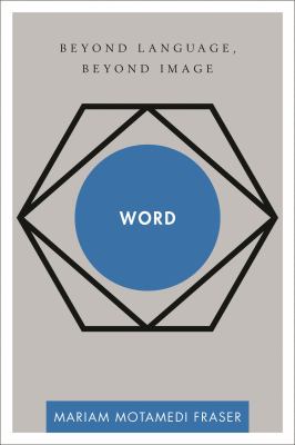 Word : Beyond Language, Beyond Image