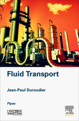 Fluid Transport : Pipes