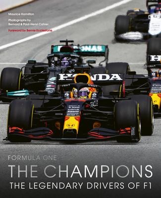 Formula One: the Champions : 70 Years of Legendary F1 Drivers