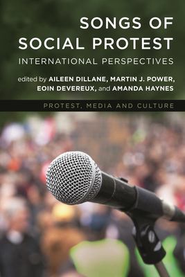 Songs of Social Protest : International Perspectives