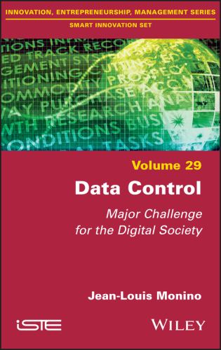 Data Control : Major Challenge for the Digital Society
