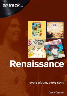 Renaissance : Every Album, Every Song