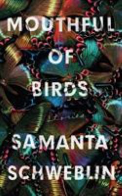Mouthful of Birds : Longlisted for the Man Booker International Prize 2019