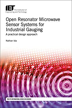 Open Resonator Microwave Sensor Systems for Industrial Gauging : A Practical Design Approach