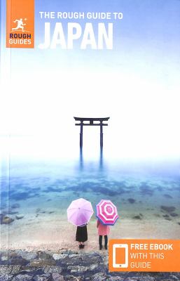 The Rough Guide to Japan (Travel Guide with EBook)