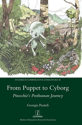 From Puppet to Cyborg : Pinocchio's Posthuman Journey