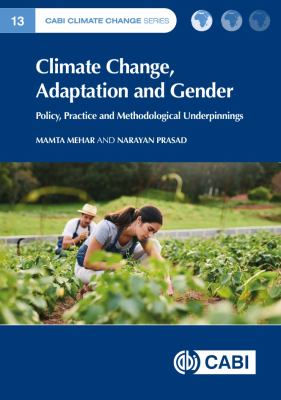 Climate Change, Adaptation and Gender : Methodological Underpinnings