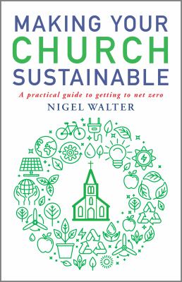 Making Your Church Sustainable : A Practical Guide