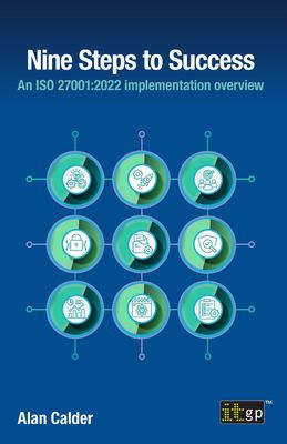 Nine Steps to Success : An ISO 27001:2022 Implementation Overview