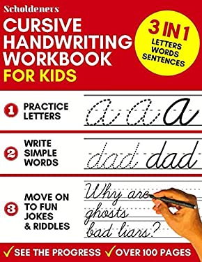 Cursive Handwriting Workbook for Kids : 3-In-1 Writing Practice Book to Master Letters, Words and Sentences