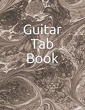 Guitar Tab Book : 150 Pages to Write Your Own Tabs