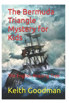 The Bermuda Triangle Mystery for Kids : The English Reading Tree