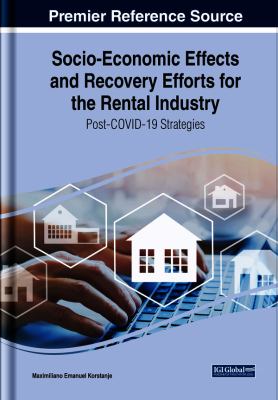 Socio-Economic Effects and Recovery Efforts for the Rental Industry: Post-COVID-19 Strategies
