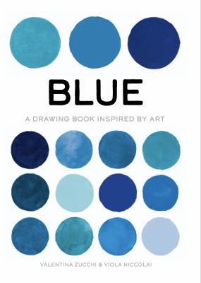 Blue : Exploring Color in Art