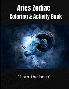Aries Zodiac Coloring &Activity Book : Horoscope Activity Book