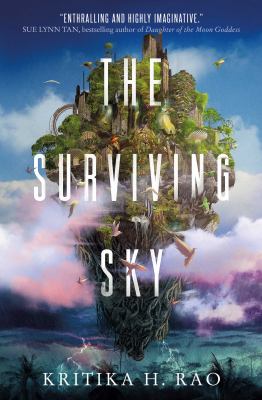 The Surviving Sky : The First Title in the Rages Trilogy Series
