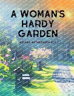 A Woman's Hardy Garden
