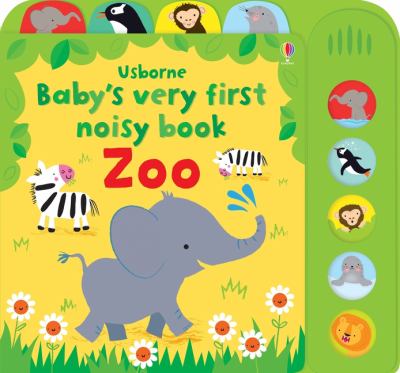 Babys Very First Noisy Book Zoo