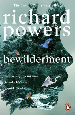 Bewilderment : A Novel